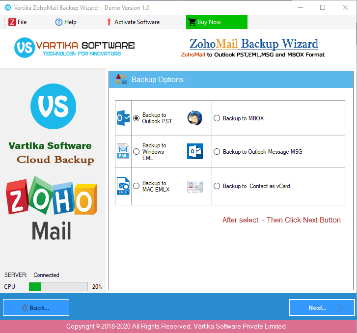 Backup Option : PST,EML,MSG and MBOX etc